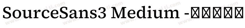 SourceSans3 Medium 字体转换